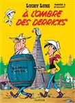 Lucky Luke - À l'ombre des derricks / Edition spéciale (Opé été 2021)
