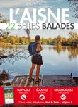 L'Aisne : 22 belles balades