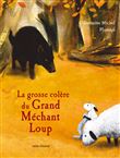 La grosse colère du grand méchant loup