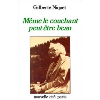 Même le couchant peut être beau
