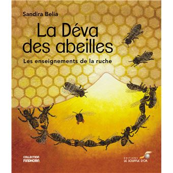 La Déva des abeilles