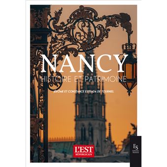 Nancy Histoire et Patrimoine