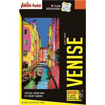 Guide Venise 2023 City trip Petit Futé