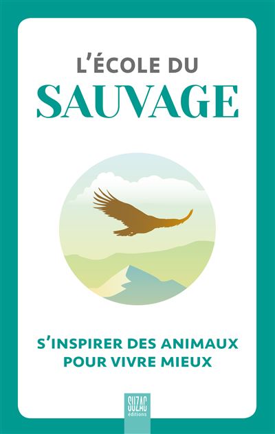 L'école du sauvage