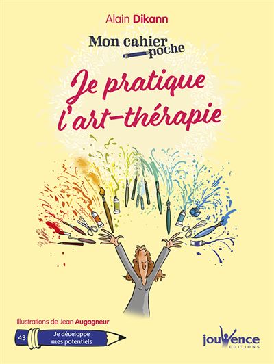Je pratique l'art-therapie