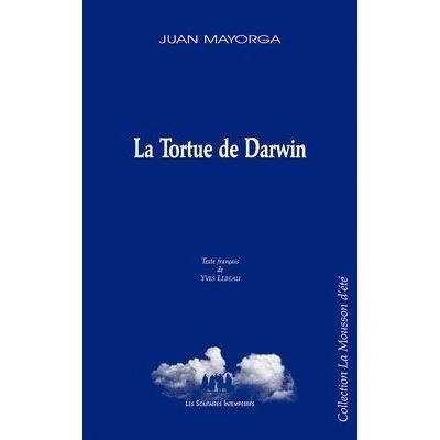 La tortue de darwin -  MAYORGA JUAN - broché
