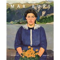 Max Buri. Un peintre moderne