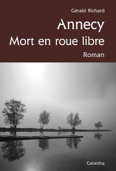 Annecy, mort en roue libre