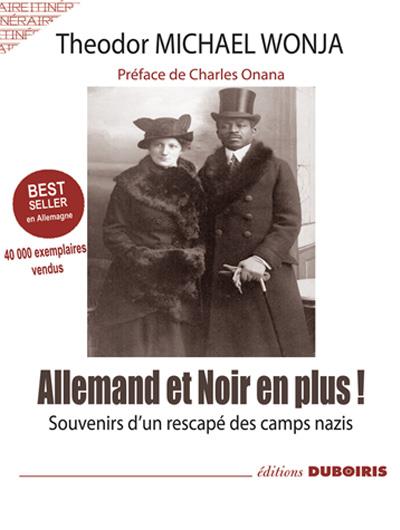 Allemand et noir en plus !