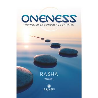Oneness - Voyage en la conscience unitaire