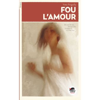 Fou l'amour - 1