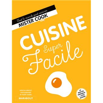 Cuisine super facile