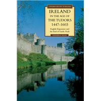 Ireland in the Age of the Tudors, 1447-1603