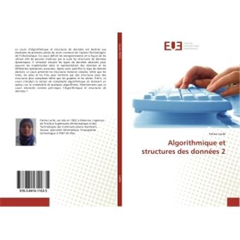 Algorithmique Et Structures Des Donnees 2 - Broché - Fatma Laribi ...