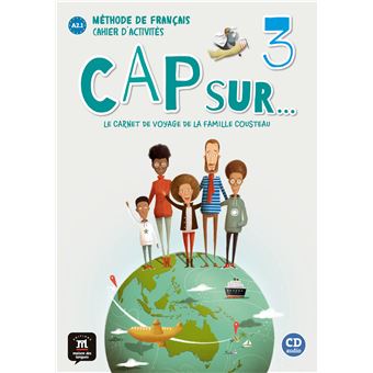 Cap sur... 3 - Cahier d'activités