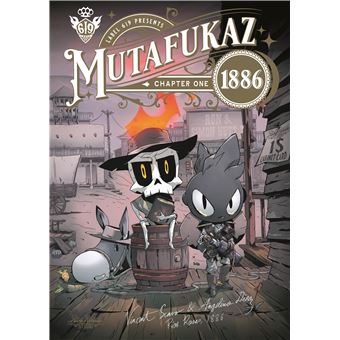 Mutafukaz 1886 - Tome 1
