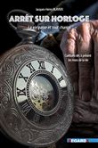 Arrêt sur Horloge