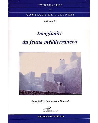Imaginaire du jeune Méditerranéen - Jean Foucault - broché
