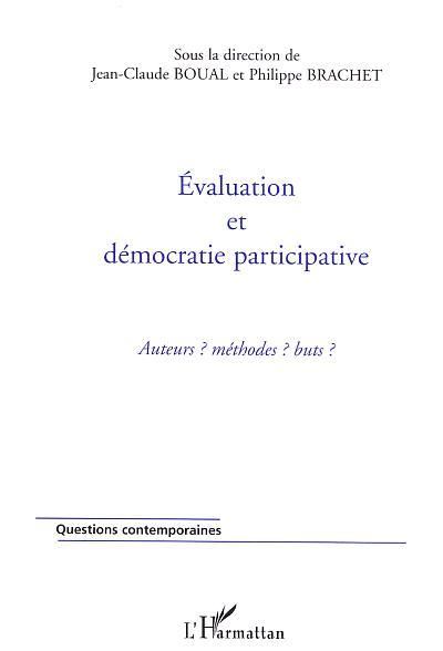 Evaluation et démocratie participative - Jean-Claude Boual - broché