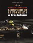 De Jim Clark à Ayrton Senna - La F1 de Bernie Ecclestone