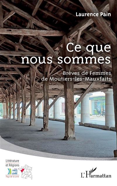 Ce que nous sommes - Laurence Pain - broché