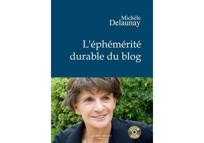 L' Ephemerite Durable du Blog (+Dvd)