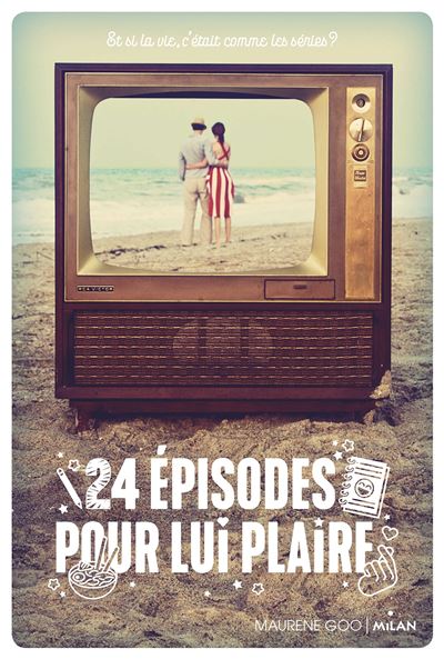 24 episodes pour lui plaire
