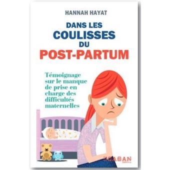 Dans les coulisses du post-partum