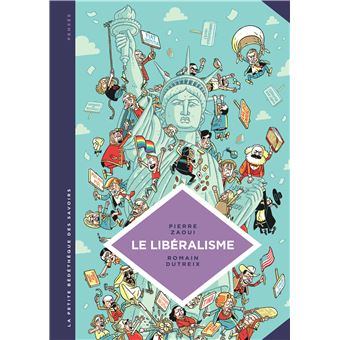 La petite bédéthèque des savoirsLe libéralisme