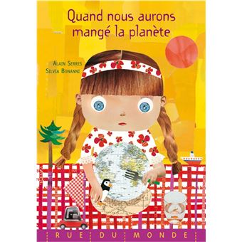 Quand nous aurons mangé la planète + calendrier 2020