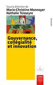 Gouvernance, collégialité et innovation