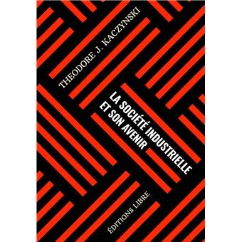 La société industrielle et son avenir (Manifeste)