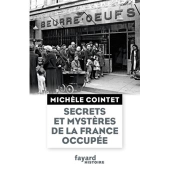 Secrets et mystères de la France occupée - 1