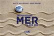 Inspiration land art mer