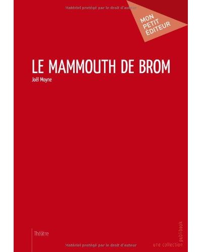 Le mammouth de brom