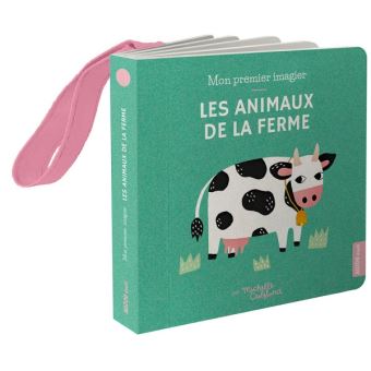 Mon premier imagier accroche-poussette - les animaux de la ferme