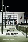 Pour un frère