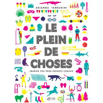 Le plein de choses