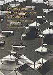 L'enseignement de l'architecture à Toulouse