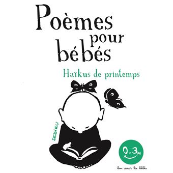 Haïkus de printemps Poèmes pour bébés