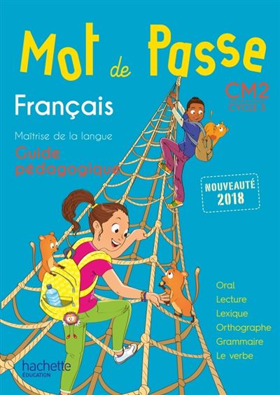 Mot de Passe Français CM2 Cycle 3