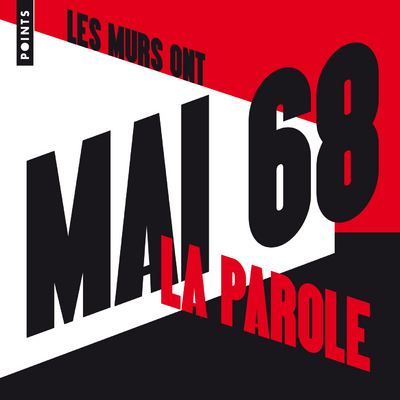 Les murs ont la parole les graffitis de mai 68