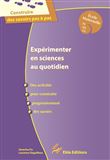 Expérimenter en sciences au quotidien, Cycle 1