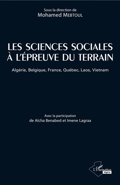 Les sciences sociales a l'epreuve du terrain algerie belgi