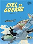 Ciel de guerre - Intégrale