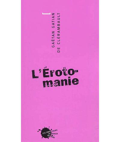 L'Erotomanie (rééd.)