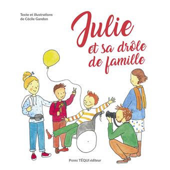 Julie et sa drôle de famille
