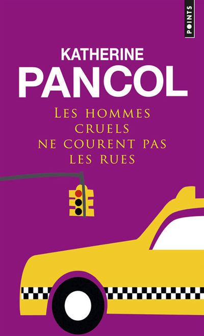 Les Hommes cruels ne courent pas les rues Les Hommes cruels ne courent pas les rues