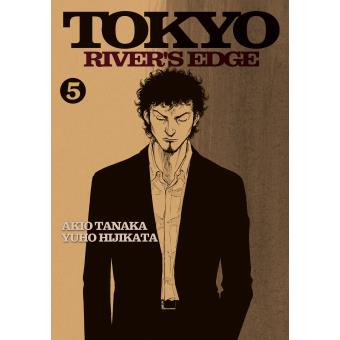 Tokyo river's edge - Tokyo river's edge, T5 - 1