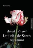 Avant qu’il soit… le judas de Satan